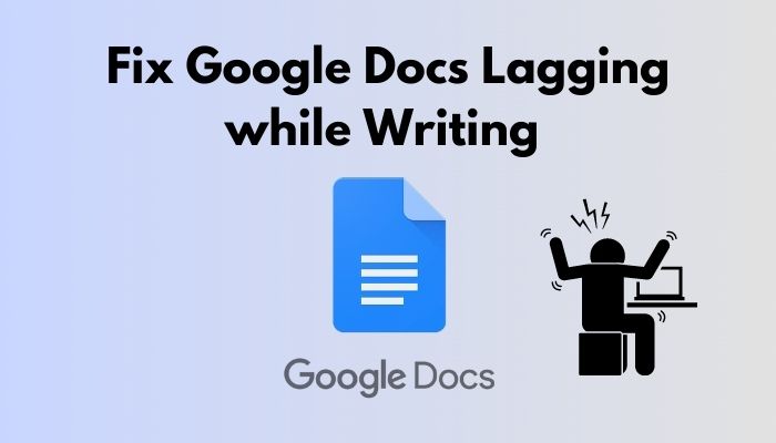 fix-google-docs-lagging-while-writing