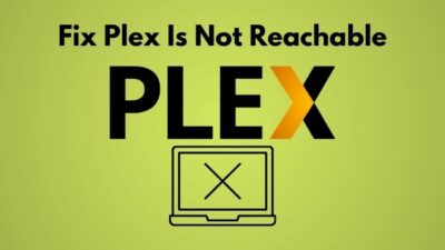 fix-plex-is-not-reachable