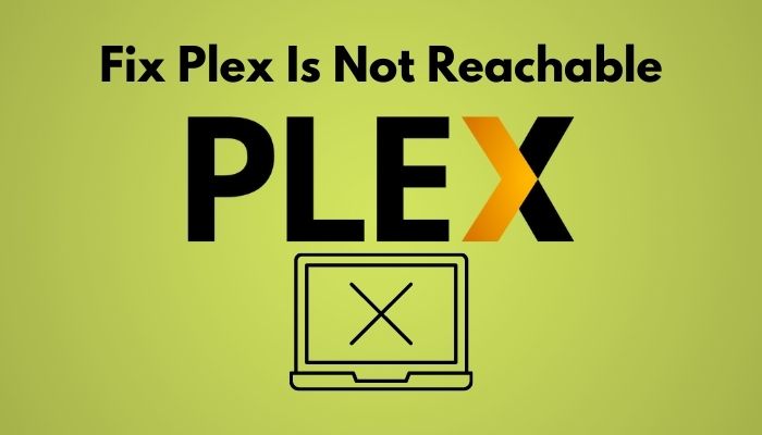 fix-plex-is-not-reachable