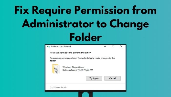 fix-require-permission-from-administrator-to-change-folder