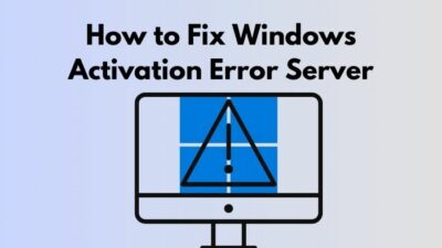 how-to-fix-windows-activation-error-server