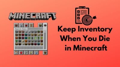 keep-inventory-when-you-die-in-minecraft