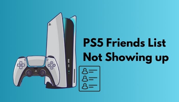 ps5 friends list gone