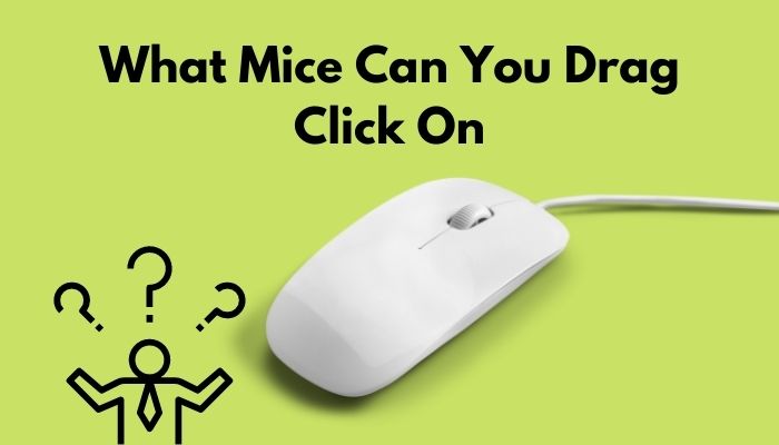 white drag clicking mouse