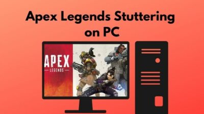 apex-legends-stuttering-on-pc