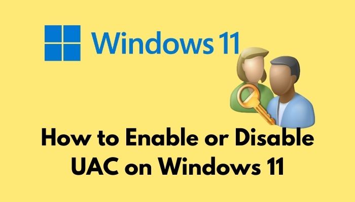 enable-or-disable-uac-on-windows-11