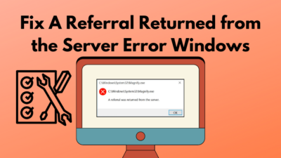 fix-a-referral-returned-from-the-server-error-windows