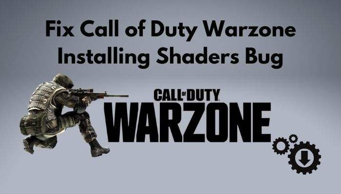 fix-call-of-duty-warzone-installing-shaders-bug
