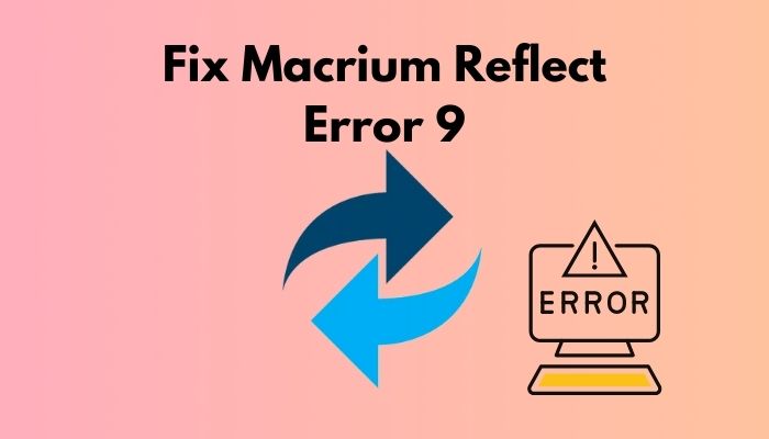 fix-macrium-reflect-error-9