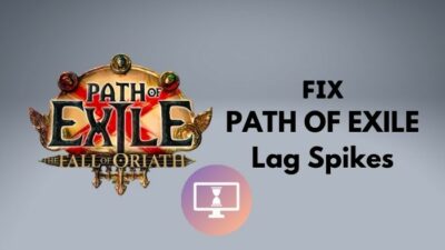 fix-path-of-exile-lag-spikes