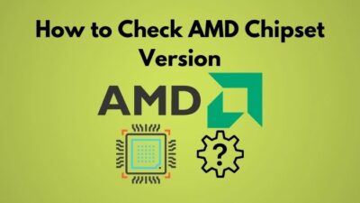how-to-check-amd-chipset-version