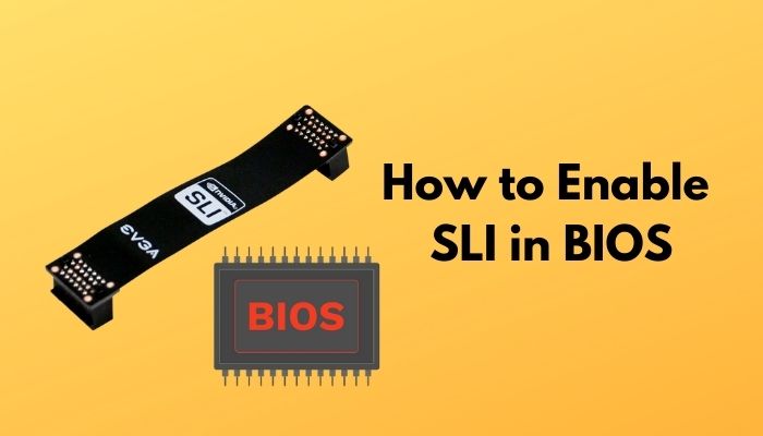 how-to-enable-sli-in-bios