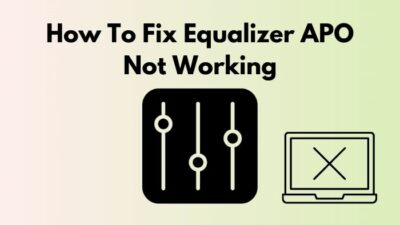 how-to-fix-equalizer-apo-not-working