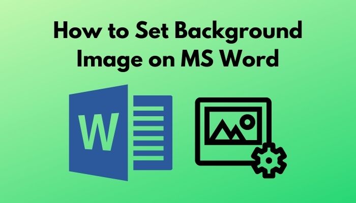 How To Set Background In Word File