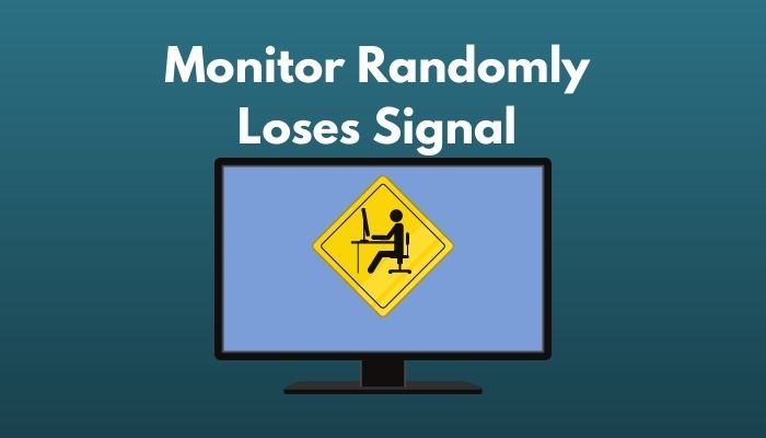 monitor-randomly-loses-signal