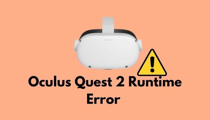 oculus-quest-2-runtime-error