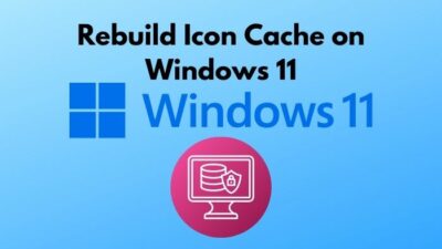rebuild-icon-cache-on-windows-11