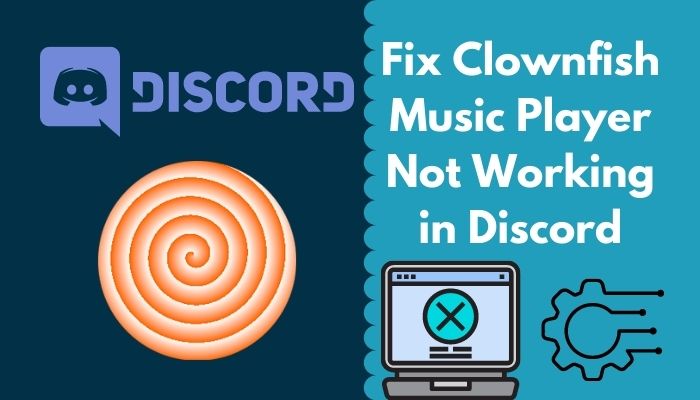 fix-clownfish-music-player-not-working-in-discord