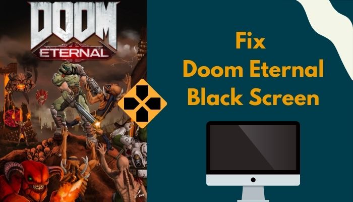 fix-doom-eternal-black-screen