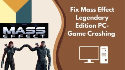 fix-mass-effect-legendary-edition-pc-game-crashing 