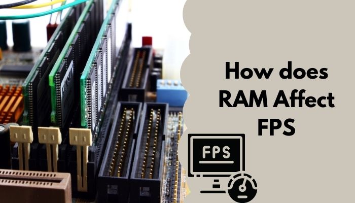 how-does-ram-affect-fps