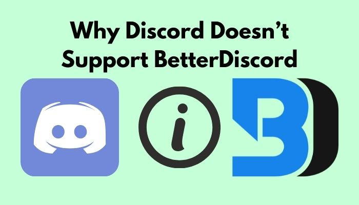 why-discord-doesnt-support-betterdiscord