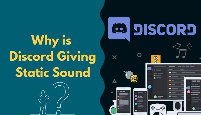 why-is-discord-giving-static-sound