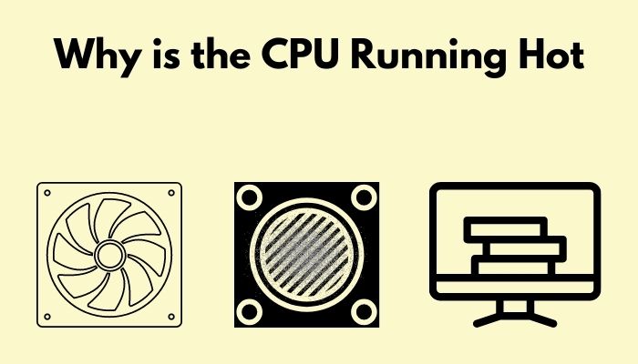 why-is-the-cpu-running-hot