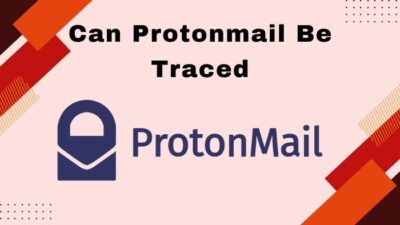 can-protonmail-be-traced