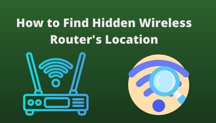 find-hidden-wireless-routers-location
