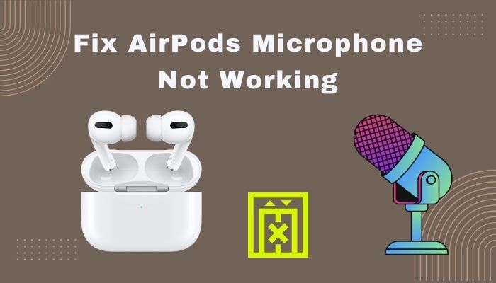 fix-airpods-microphone-not-working-ss