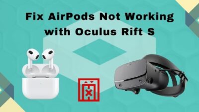 fix-airpods-not-working-with-oculus-rift-s