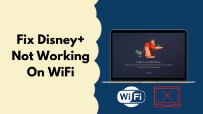 fix-disney+-not-working-on-wifi