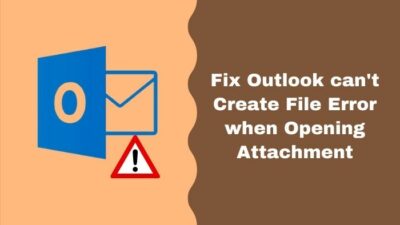 fix-outlook-con't-create-file-error-when-opening-attachment