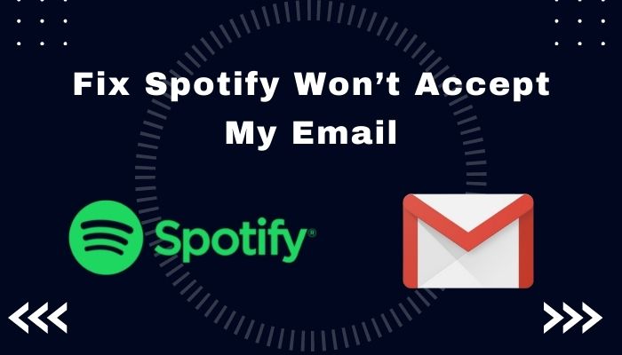 fix-spotify-wonGÇÖt-accept-my-email
