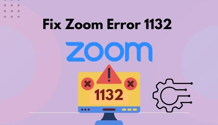 fix-zoom-error-1132