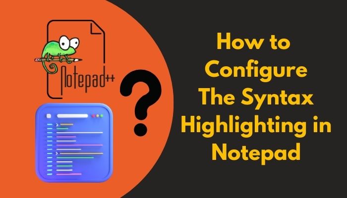 how-to-configure-the-syntax-highlighting-in-notepad