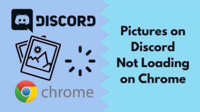 pictures-on-discord-not-loading-on-chrome