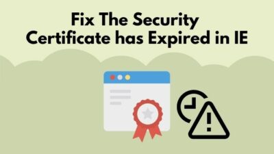 the-security-certificate-has-expired-in-ie