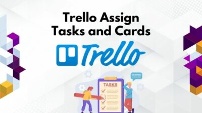 trello-assign-tasks-and-cards