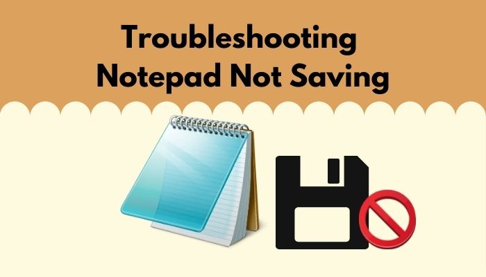 troubleshooting-notepad-not-saving