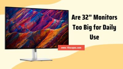 are-32-monitors-too-big-for-daily-use
