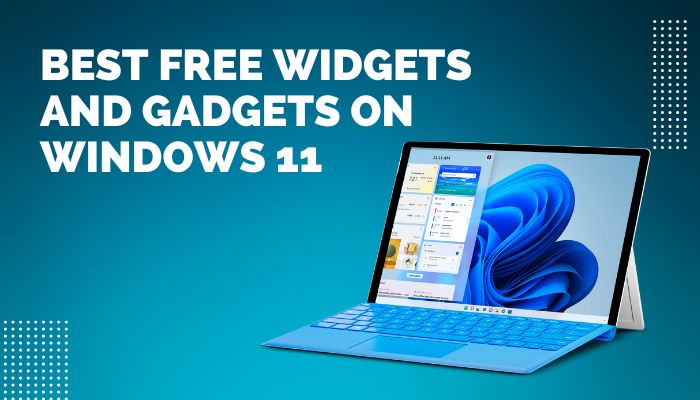 best-free-widgets-and-gadgets-on-windows-11