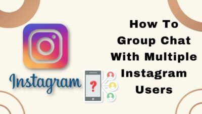 how-to-group-chat-with -multiple-instagram-users