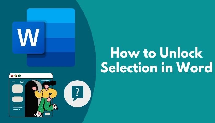 how-to-unlock-selection-in-word