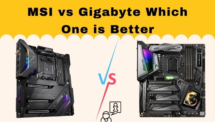 msi-vs-gigabyte-which-one is-better