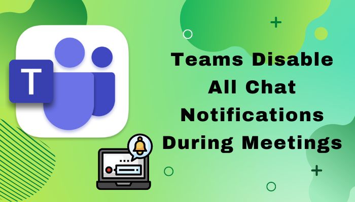 teams-disable-all-chat-notifications-during-meetings