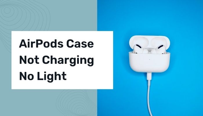 airpods-case-not-charging-no-light