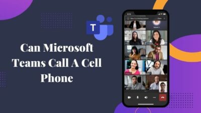 can-microsoft-teams-call-a-cell-phone