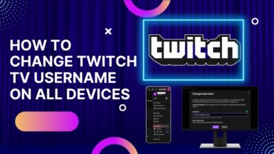 how-to-change-twitch-tv-username-on-all-devices